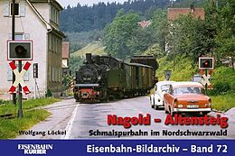 Fester Einband Nagold - Altensteig von Wolfgang Löckel