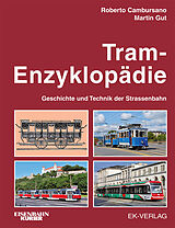 Fester Einband Tram-Enzyklopädie von Roberto Cambursano, Martin Gut