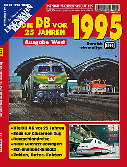 Kartonierter Einband Die DB vor 25 Jahren - 1995 Ausgabe West von 