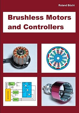 Couverture cartonnée Brushless Motors and Controllers de Roland Büchi