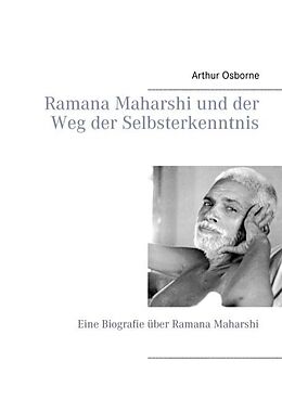Kartonierter Einband Ramana Maharshi und der Weg der Selbsterkenntnis von Arthur Osborne