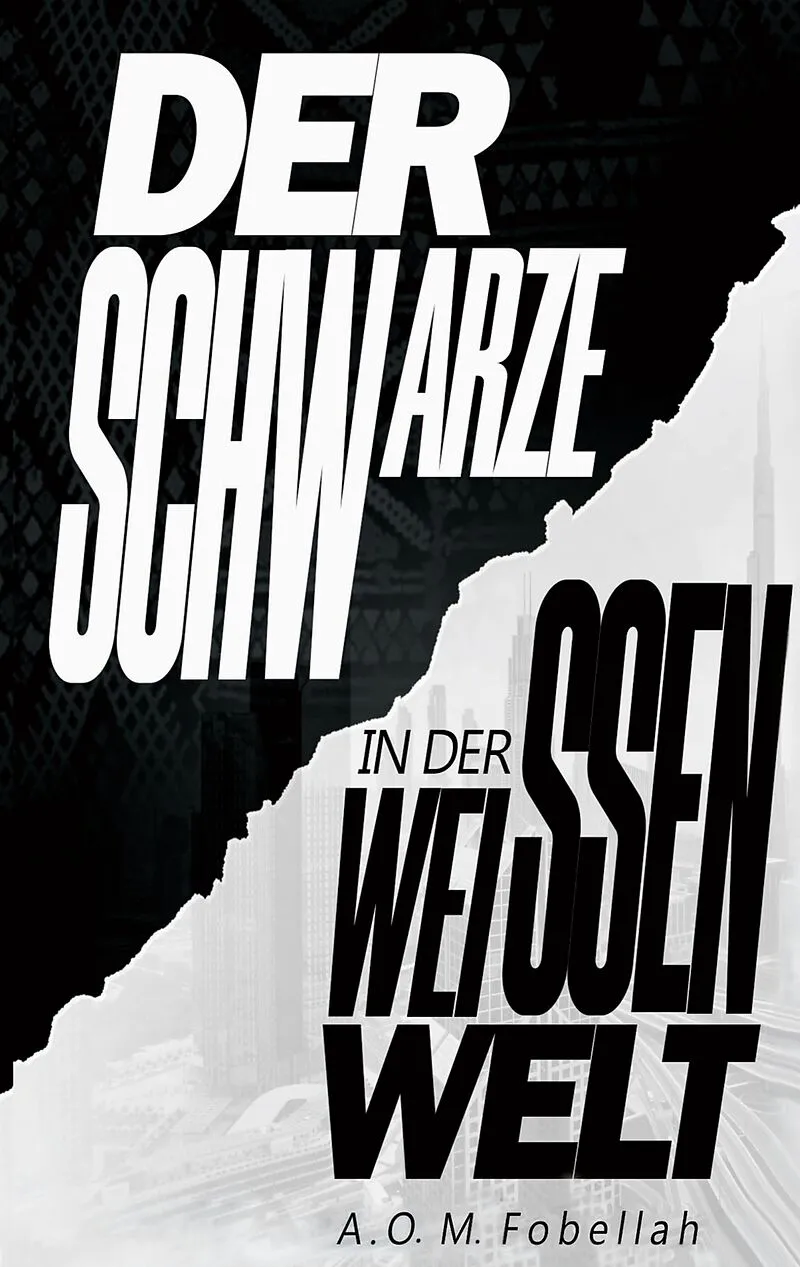 Der Schwarze in der weissen Welt