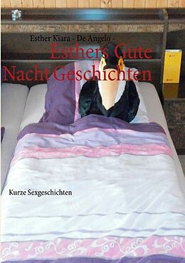Kartonierter Einband Esthers Gute Nacht Geschichten von Esther Kiara De Angelo