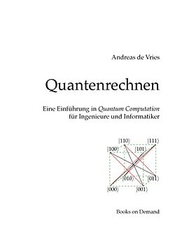 Kartonierter Einband Quantenrechnen von Andreas de Vries