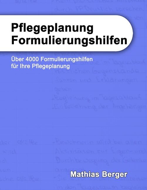 Pflegeplanung Formulierungshilfen Mathias Berger Buch Kaufen Ex Libris