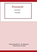 E-Book (epub) Fresssucht von Ruth Inge Thielemann-Franke