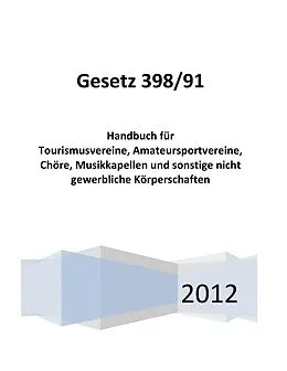 E-Book (epub) Gesetz 398/91 von Peter Göller