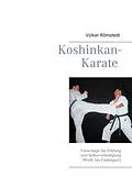 E-Book (epub) Koshinkan-Karate von Volker Römstedt