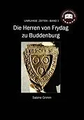 E-Book (epub) Die Herren von Frydag zu Buddenburg von S. Grimm