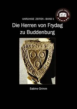 E-Book (epub) Die Herren von Frydag zu Buddenburg von S. Grimm