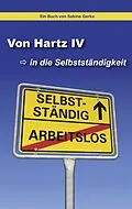 E-Book (epub) Von Hartz IV in die Selbstständigkeit von Sabine Gerke