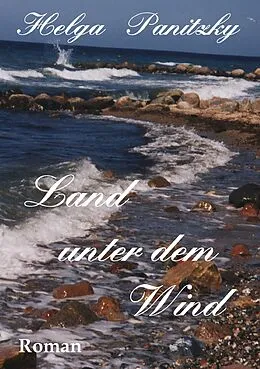 E-Book (epub) Land unter dem Wind von Helga Panitzky