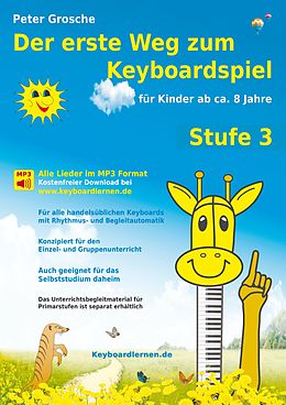 E-Book (epub) Der erste Weg zum Keyboardspiel (Stufe 3) von Peter Grosche