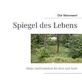 E-Book (epub) Spiegel des Lebens von Dirk Meierewert