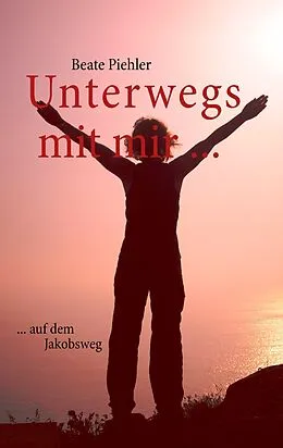 E-Book (epub) Unterwegs mit mir ... von Beate Piehler