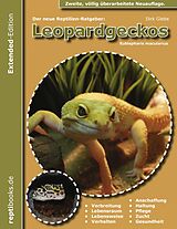 E-Book (epub) Der neue Reptilienratgeber: Leopardgeckos von Dirk Glebe