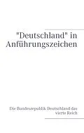 E-Book (epub) "Deutschland" in Anführungszeichen von Gregor Paul Braun