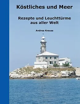 E-Book (epub) Köstliches und Meer von Andrea Krauss