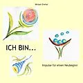 E-Book (epub) Ich bin... von Miriam Dreher