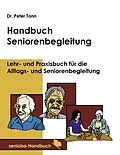 E-Book (epub) Handbuch Seniorenbegleitung von Peter Tonn