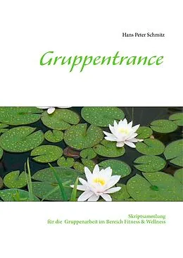 E-Book (epub) Gruppentrance von Hans Peter Schmitz