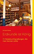 E-Book (epub) Erdkunde ist König von Richard Deiss
