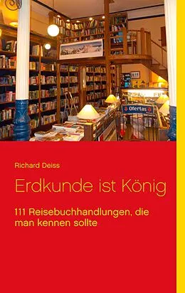 E-Book (epub) Erdkunde ist König von Richard Deiss