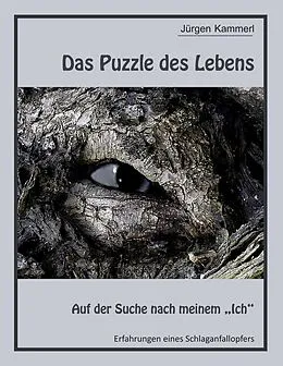 E-Book (epub) Das Puzzle des Lebens - Band 1 von Jürgen Kammerl