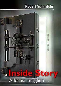 E-Book (epub) Inside Story von Robert Schmalohr