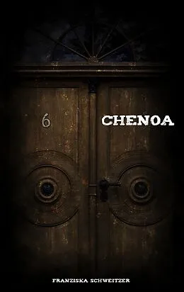 E-Book (epub) Chenoa von Franziska Schweitzer