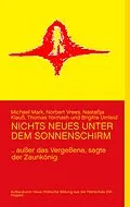 E-Book (epub) Nichts neues unter dem Sonnenschirm von Michael Mark, Norbert Vrees, Nastaßja Klauß
