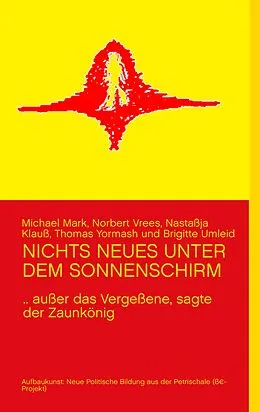 E-Book (epub) Nichts neues unter dem Sonnenschirm von Michael Mark, Norbert Vrees, Nastaßja Klauß
