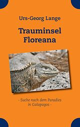 Kartonierter Einband Trauminsel Floreana von Urs-Georg Lange