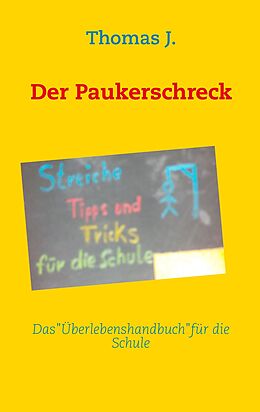 E-Book (epub) Der Paukerschreck von Thomas J.