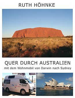 E-Book (epub) Quer durch Australien - mit dem Wohnmobil von Darwin nach Sydney von Ruth Höhnke