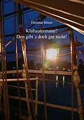 E-Book (epub) Klabautermann? Den gibt's doch gar nicht! von Dietmar Röser