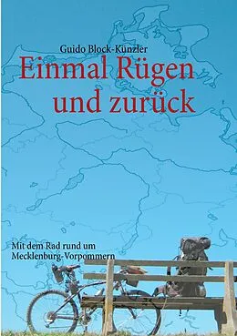 E-Book (epub) Einmal Rügen und zurück von Guido Block-Künzler