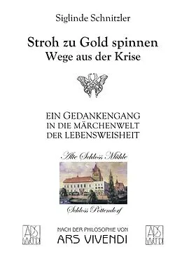 E-Book (epub) Stroh zu Gold spinnen von Siglinde Schnitzler