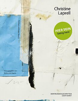 E-Book (epub) Christine Laprell: Hier sein - being here von 