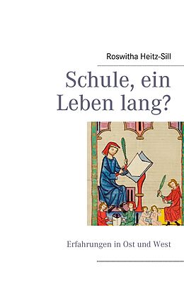 E-Book (epub) Schule, ein Leben lang? von Roswitha Heitz-Sill