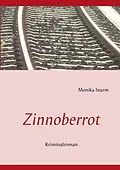 E-Book (epub) Zinnoberrot von Monika Sturm