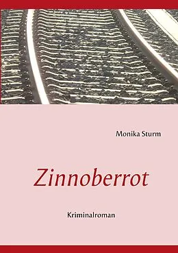 E-Book (epub) Zinnoberrot von Monika Sturm