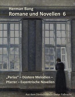 Fester Einband Parias - Düstere Melodien - Pfarrer - Exzentrische Novellen von Herman Bang