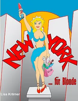 E-Book (epub) New York für Blonde von Lisa Krämer
