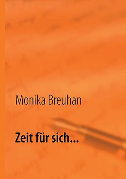 E-Book (epub) Zeit für sich... von Monika Breuhan