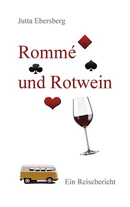 E-Book (epub) Rommé und Rotwein von Jutta Ebersberg