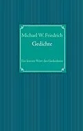 E-Book (epub) Gedichte von Michael W. Friedrich