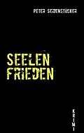 E-Book (epub) Seelenfrieden von Peter Seidenstücker