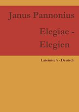 E-Book (epub) Elegiae - Elegien von Janus Pannonius