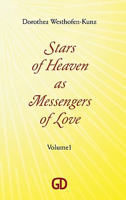 eBook (epub) Stars of Heaven as Messengers of Love de Dorothea Westhofen-Kunz